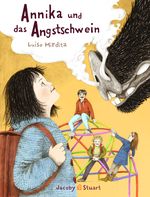 Annika und das Angstschwein Cover des Buches Annika und das Angstschwein (ISBN: 9783964280190)