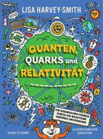 Quanten, Quarks und Relativität Cover des Buches Quanten, Quarks und Relativität (ISBN: 9783964282880)