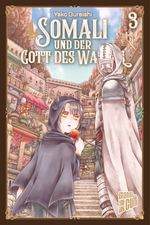 Somali und der Gott des Waldes 3 Cover des Buches Somali und der Gott des Waldes 3 (ISBN: 9783964332523)