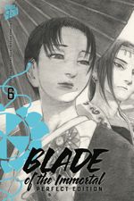 Blade of the Immortal - Perfect Edition 6 Cover des Buches Blade of the Immortal - Perfect Edition 6 (ISBN: 9783964333766)
