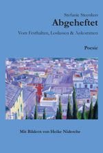 Abgeheftet Cover des Buches Abgeheftet (ISBN: 9783964436627)