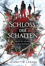 Schloss der Schatten: Blut ist dicker als Wasser Cover des Buches Schloss der Schatten: Blut ist dicker als Wasser (ISBN: 9783964437891)