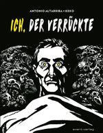 Ich, der Verrückte Cover des Buches Ich, der Verrückte (ISBN: 9783964450111)