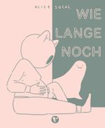 Wie lange noch Cover des Buches Wie lange noch (ISBN: 9783964510341)