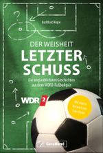 Der Weisheit letzter Schuss Cover des Buches Der Weisheit letzter Schuss (ISBN: 9783964533081)