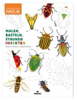 Expedition Natur: Malen, Basteln, Staunen - Insekten Cover des Buches Expedition Natur: Malen, Basteln, Staunen - Insekten (ISBN: 9783964550217)