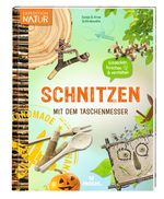 Schnitzen mit dem Taschenmesser Cover des Buches Schnitzen mit dem Taschenmesser (ISBN: 9783964553270)