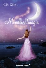 Mondlichtmagie Cover des Buches Mondlichtmagie (ISBN: 9783964640451)