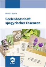 Seelenbotschaft spagyrischer Essenzen - Kartenset Cover des Buches Seelenbotschaft spagyrischer Essenzen - Kartenset (ISBN: 9783964747884)