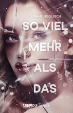 So viel mehr als das Cover des Buches So viel mehr als das (ISBN: 9783964780447)