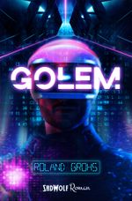 Golem Cover des Buches Golem (ISBN: 9783964780591)