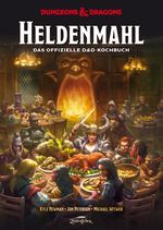 Dungeons & Dragons: Heldenmahl Cover des Buches Dungeons & Dragons: Heldenmahl (ISBN: 9783964810137)