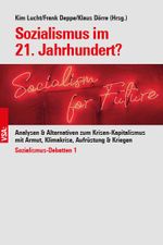 Sozialismus im 21. Jahrhundert? Cover des Buches Sozialismus im 21. Jahrhundert? (ISBN: 9783964881731)