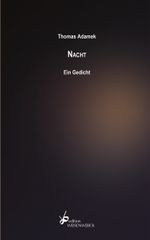 Nacht. Ein Gedicht Cover des Buches Nacht. Ein Gedicht (ISBN: 9783964980014)