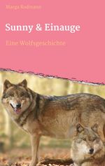 Sunny & Einauge Cover des Buches Sunny & Einauge (ISBN: 9783965180215)