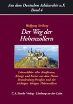 Der Weg der Hohenzollern Cover des Buches Der Weg der Hohenzollern (ISBN: 9783965280243)