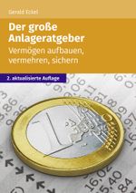 Der große Anlageratgeber Cover des Buches Der große Anlageratgeber (ISBN: 9783965332034)