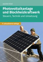 Photovoltaikanlage und Blockheizkraftwerk Cover des Buches Photovoltaikanlage und Blockheizkraftwerk (ISBN: 9783965332768)