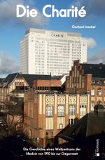 Die Charité Cover des Buches Die Charité (ISBN: 9783965431997)