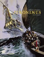 Jeronimus Gesamtausgabe Cover des Buches Jeronimus Gesamtausgabe (ISBN: 9783965821385)