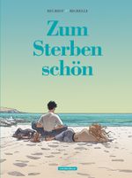 Zum Sterben schön Cover des Buches Zum Sterben schön (ISBN: 9783965821699)