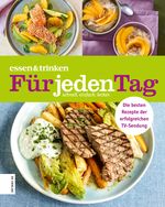 essen & trinken — Für jeden Tag Cover des Buches essen & trinken — Für jeden Tag (ISBN: 9783965840379)