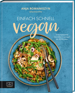 Einfach schnell vegan Cover des Buches Einfach schnell vegan (ISBN: 9783965842878)