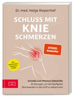 Schluss mit Knieschmerzen Cover des Buches Schluss mit Knieschmerzen (ISBN: 9783965843905)
