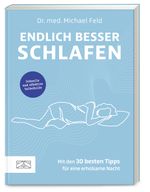 Endlich besser schlafen Cover des Buches Endlich besser schlafen (ISBN: 9783965844810)