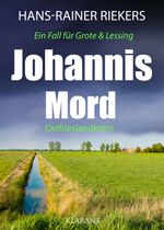 Johannismord. Ostfrieslandkrimi Cover des Buches Johannismord. Ostfrieslandkrimi (ISBN: 9783965867277)