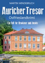 Auricher Tresor. Ostfrieslandkrimi Cover des Buches Auricher Tresor. Ostfrieslandkrimi (ISBN: 9783965867383)