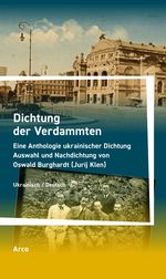 Dichtung der Verdammten Cover des Buches Dichtung der Verdammten (ISBN: 9783965870499)