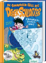 Die schaurigen Fälle des Derek Schlotter – FRANKENfrosch lebt! Cover des Buches Die schaurigen Fälle des Derek Schlotter – FRANKENfrosch lebt! (ISBN: 9783965940321)
