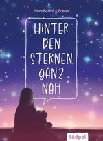 Hinter den Sternen ganz nah Cover des Buches Hinter den Sternen ganz nah (ISBN: 9783965942301)