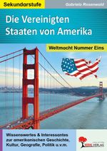 Die Vereinigten Staaten von Amerika: Die Weltmacht Nr. 1 unter der Lupe Cover des Buches Die Vereinigten Staaten von Amerika: Die Weltmacht Nr. 1 unter der Lupe (ISBN: 9783966240062)