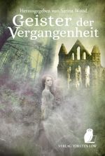 Geister der Vergangenheit Cover des Buches Geister der Vergangenheit (ISBN: 9783966290067)
