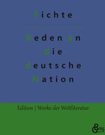 Reden an die deutsche Nation Cover des Buches Reden an die deutsche Nation (ISBN: 9783966371391)