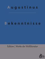 Bekenntnisse Cover des Buches Bekenntnisse (ISBN: 9783966373227)