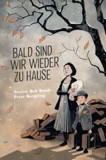 Bald sind wir wieder zu Hause Cover des Buches Bald sind wir wieder zu Hause (ISBN: 9783966581783)
