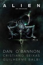 Alien: Die Urfassung Cover des Buches Alien: Die Urfassung (ISBN: 9783966582148)