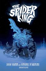 The Spider King Cover des Buches The Spider King (ISBN: 9783966588379)