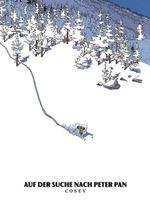 Auf der Suche nach Peter Pan: Neue Edition Cover des Buches Auf der Suche nach Peter Pan: Neue Edition (ISBN: 9783966589352)