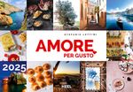 Amore per Gusto-Kalender 2025 Kalender Italien: Küchenkalender Familienplaner Meine original italienische Küche Der köstliche Kalender von TV-Köchin Stefania Lettini Cover des Buches Amore per Gusto-Kalender 2025 Kalender Italien: Küchenkalender Familienplaner Meine original italienische Küche Der köstliche Kalender von TV-Köchin Stefania Lettini (ISBN: 9783966649100)