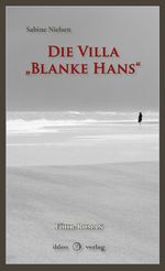Die Villa „Blanke Hans“ Cover des Buches Die Villa „Blanke Hans“ (ISBN: 9783966660105)