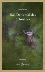 Das Denkmal des Schusters Cover des Buches Das Denkmal des Schusters (ISBN: 9783966660303)