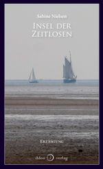 Insel der Zeitlosen Cover des Buches Insel der Zeitlosen (ISBN: 9783966660327)