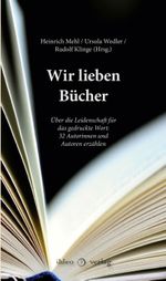 Wir lieben Bücher Cover des Buches Wir lieben Bücher (ISBN: 9783966660587)
