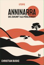 Anninarra Cover des Buches Anninarra (ISBN: 9783966660938)