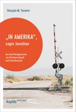 "In Amerika", sagte Jonathan Cover des Buches "In Amerika", sagte Jonathan (ISBN: 9783966750790)