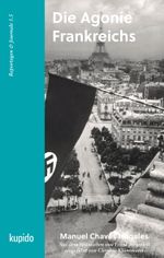 Die Agonie Frankreichs Cover des Buches Die Agonie Frankreichs (ISBN: 9783966751452)